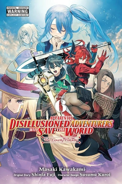 Apparently Disillusioned Adventurers Will Save the World V