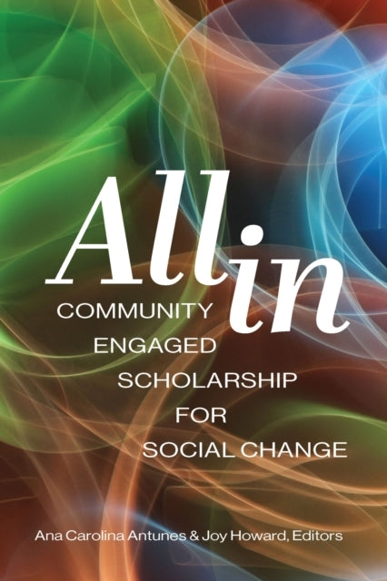 All Incommunity Engaged Scholarship For Social Change