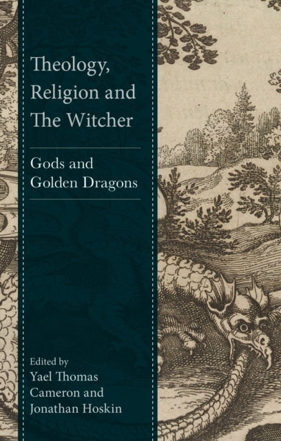 Theology Religion And The Witchergods And Golden Dragons