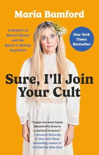 Sure I'Ll Join Your Culta Memoir of Mental Illness and The