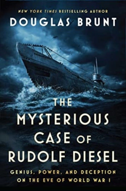 The Mysterious Case of Rudolf Dieselgenius Power and Decep