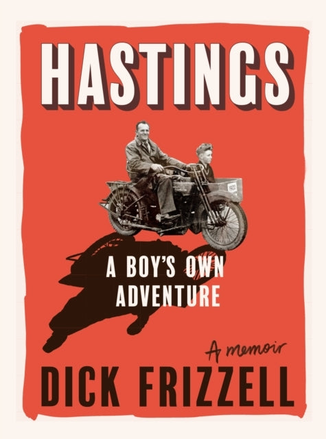 Hastingsa Boy'S Own Adventure