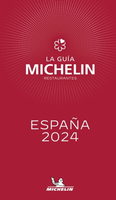 The MICHELIN Guide Espana Portugal (Spain and Portugal) 2024