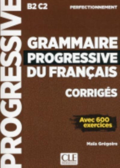 Grammaire Progressive Du Francais - Niveau Perfectionnement