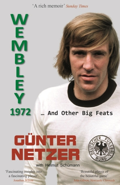 Wembley 1972... and Other Big Feats