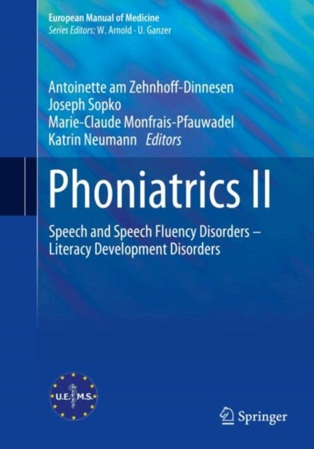Phoniatrics Iispeech And Speech Fluency Disorders  Literacy