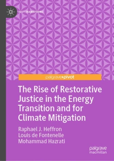 The Rise of Restorative Justice In The Energy Transition and