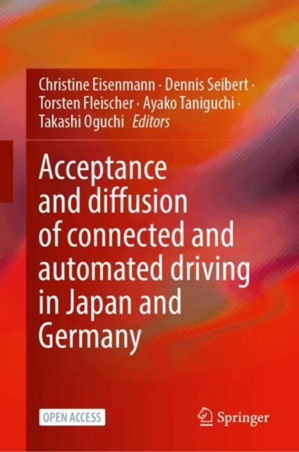 Acceptance and Diffusion of Connected and Automated Driving