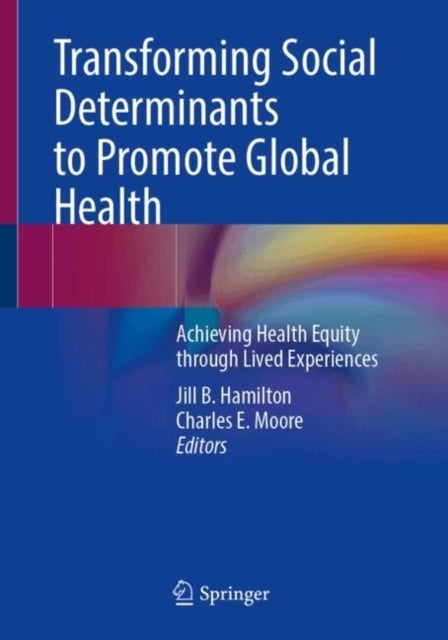 Transforming Social Determinants To Promote Global Healthach