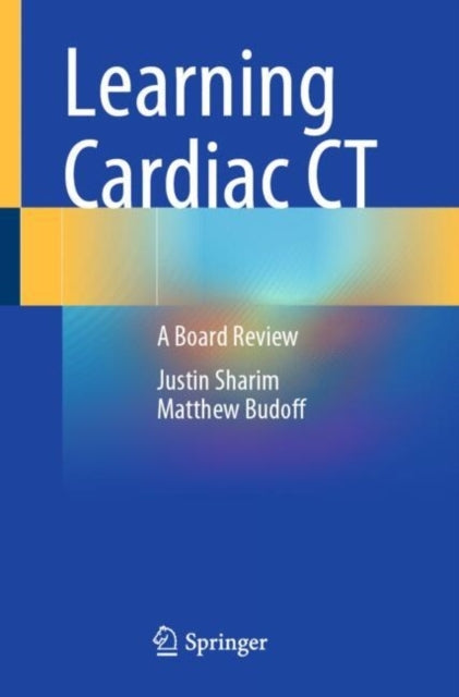 Learning Cardiac Cta Board Review