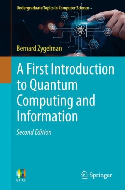 A First Introduction To Quantum Computing and Information