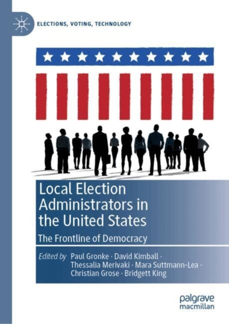 Local Election Administrators In The United Statesthe Frontl