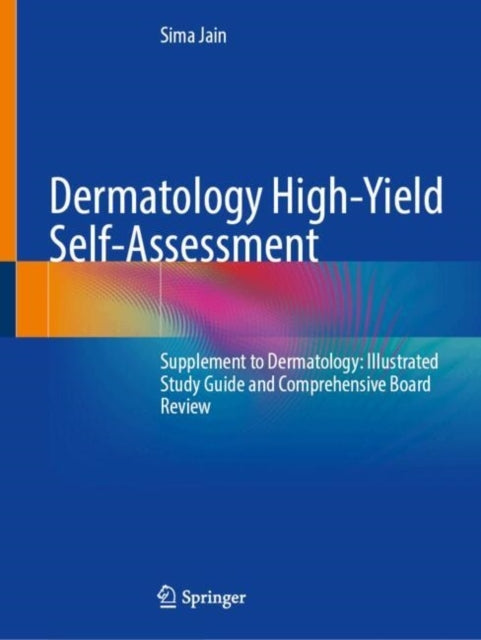 Dermatology High-Yield Self-Assessmentsupplement To Dermatol