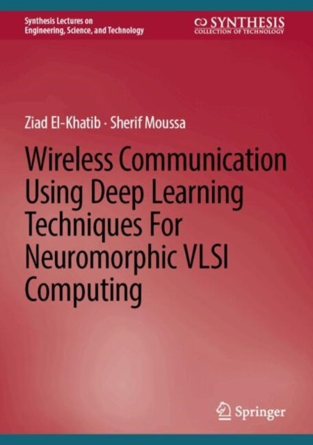 Wireless Communication Using Deep Learning Techniques For Ne