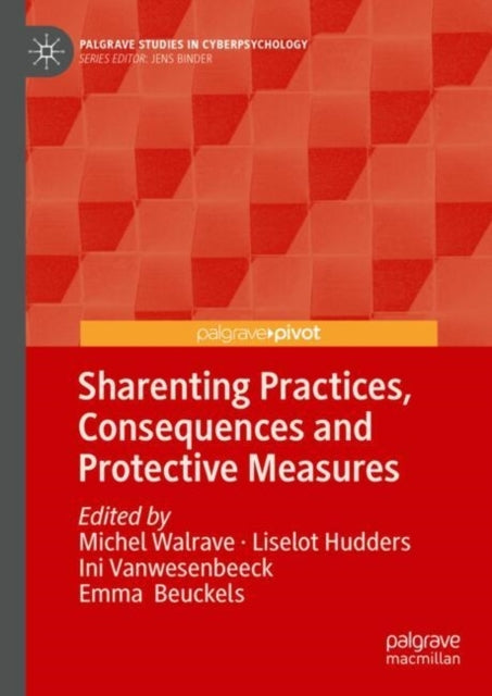 Sharenting Practices Consequences and Protective Measures
