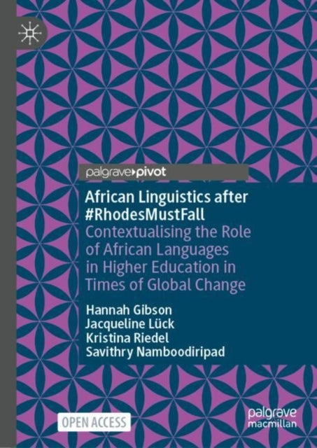 African Linguistics After #Rhodesmustfallcontextualising The