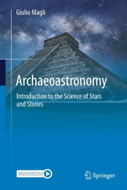 Archaeoastronomyintroduction To The Science of Stars and Sto
