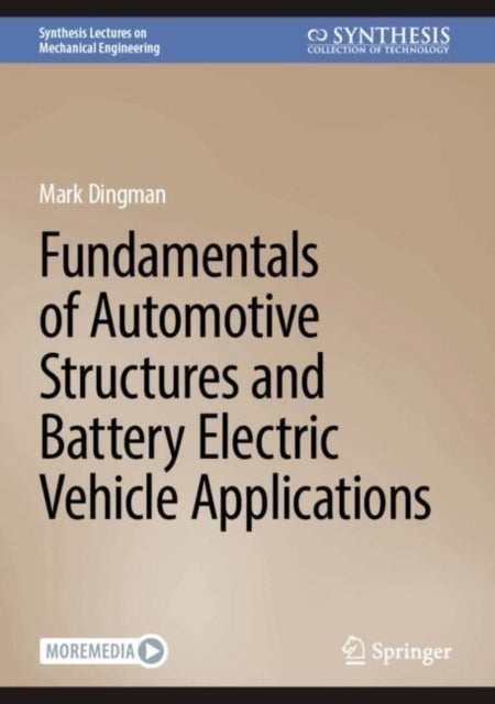 Fundamentals of Automotive Structures and Battery Electric V