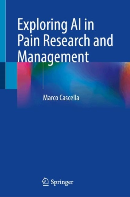Exploring Ai In Pain Research And Management