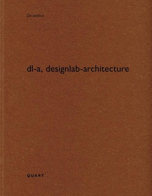Dl-A Designlab-Architecture