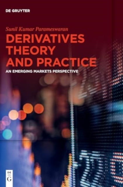 Derivatives Theory and Practicean Emerging Markets Perspecti