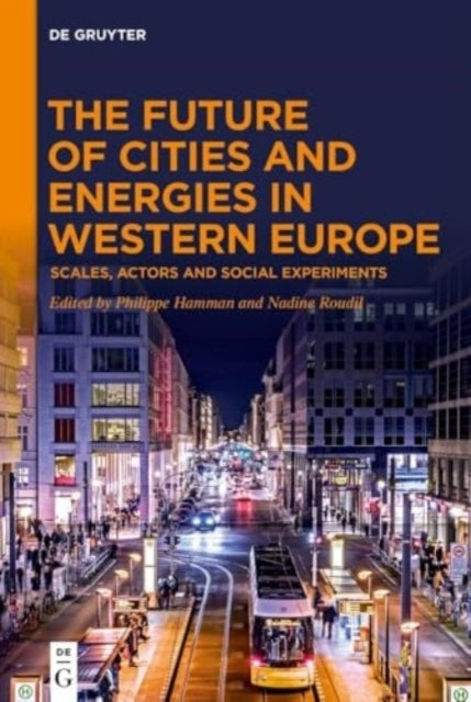 The Future of Cities and Energies In Western Europescales A