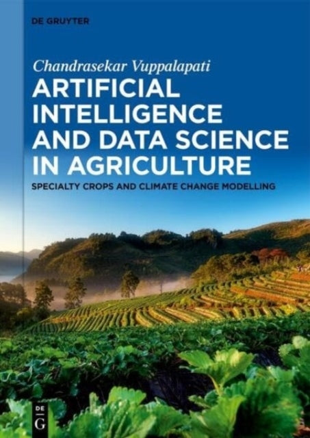 Artificial Intelligence And Data Science In Agriculturespeci