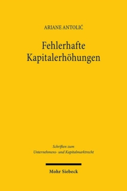 Fehlerhafte Kapitalerhohungeneine Untersuchung Von Mangelrec