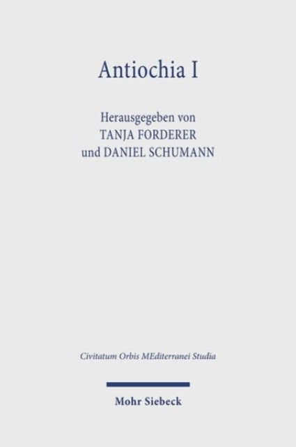 Antiochia Ifruhchristliche Und Diasporajudische Identitatsbi