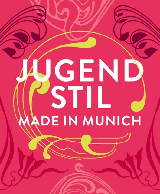 Jugendstil. Made In Munich