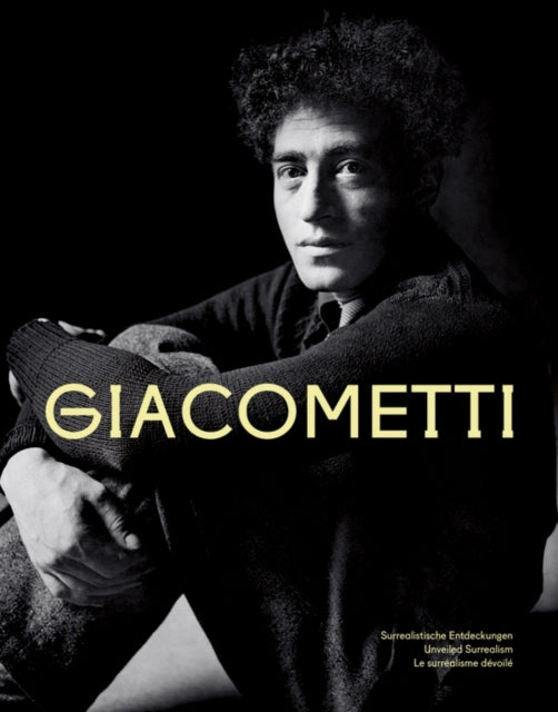 Alberto Giacomettisurrealistische Entdeckungen