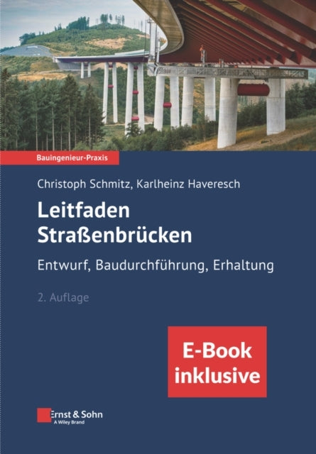 Leitfaden Straenbrucken Entwurf Baudurchfuhrung Erhaltun