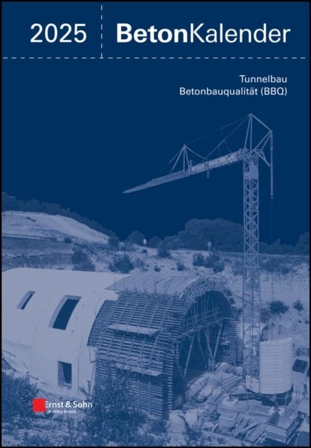 Beton-Kalender 2025Schwerpunkte (2 Teile)
