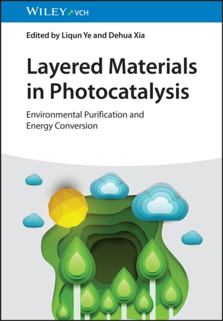 Layered Materials In Photocatalysisenvironmental Purificatio