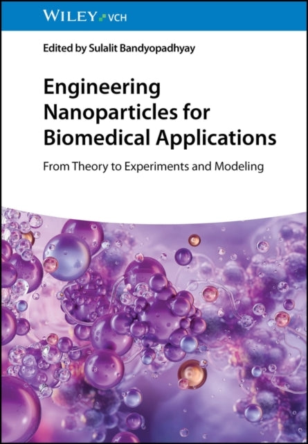 Engineering Nanoparticles For Biomedical Applications  From
