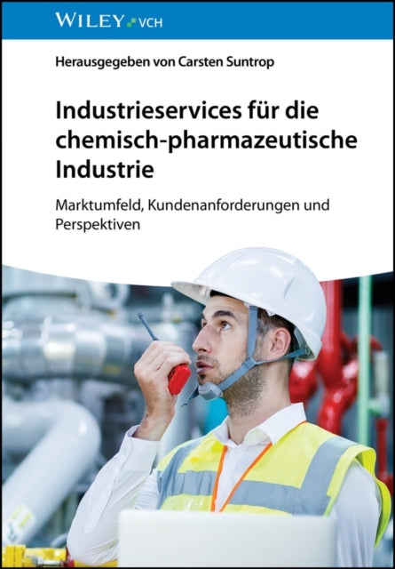 Industrieservices Fur Die Chemisch-Pharmazeutische Industrie