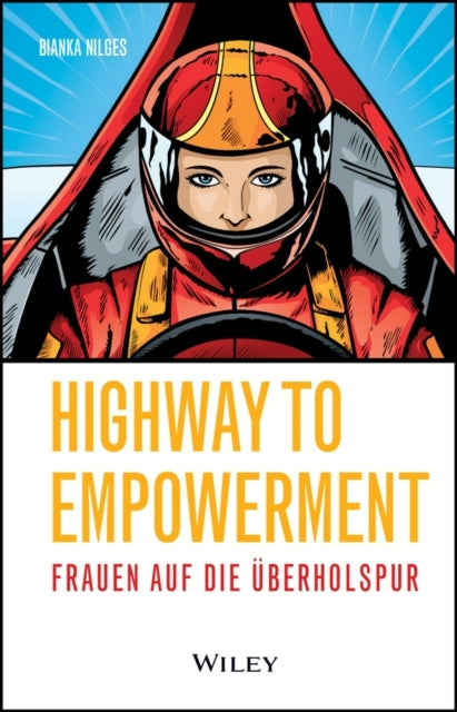 Highway To Empowermentfrauen Auf Die Uberholspur