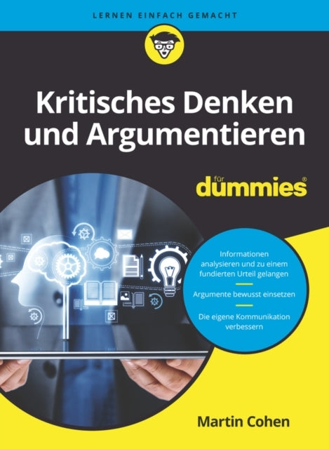 Kritisches Denken Und Argumentieren Fur Dummies