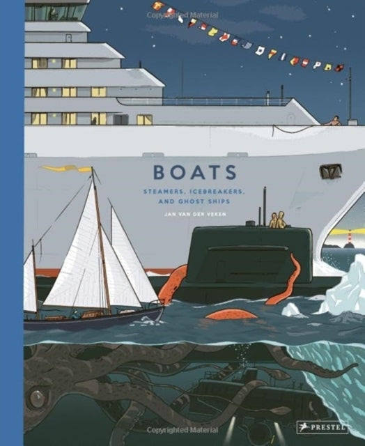 Boatssteamers Icebreakers and Ghost Ships