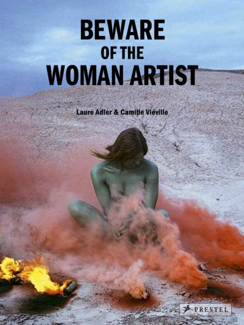 Beware of The Woman Artist