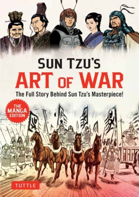 Sun Tzu's the Art of War: the Manga Version