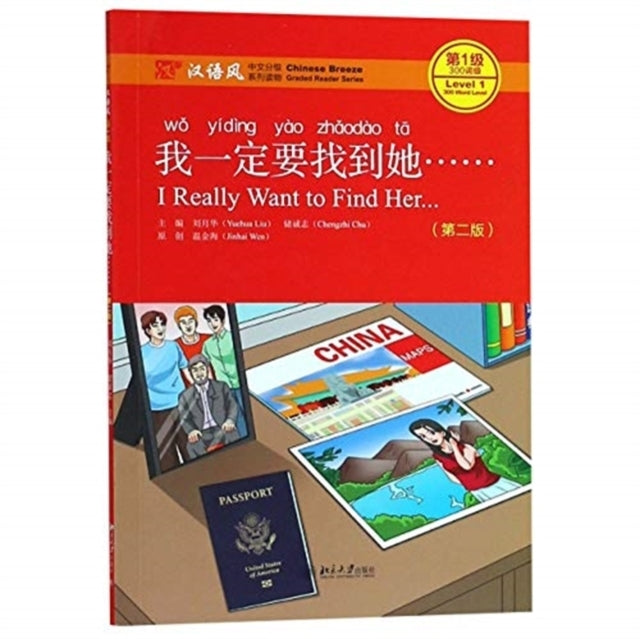 I Really Want to Find Her - Chinese Breeze Graded Reader Le