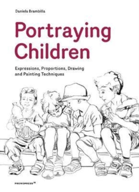 Portraying Childrenexpressions Proportions Drawing and Pai