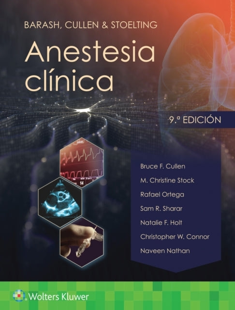 Barash Cullen & Stoelting. Anestesia Clinica