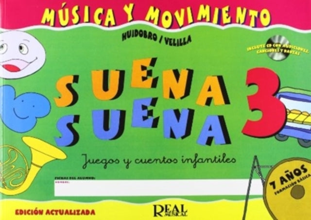 Suena Suena 3 Formacion Basica -Fichas Del Alumnojuegos Y C