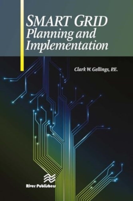 Smart Grid Planning and Implementation