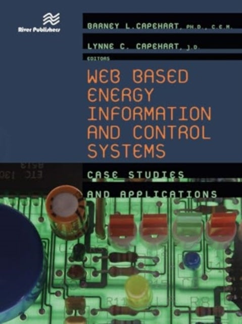 Web Based Energy Information and Control Systemscase Studies