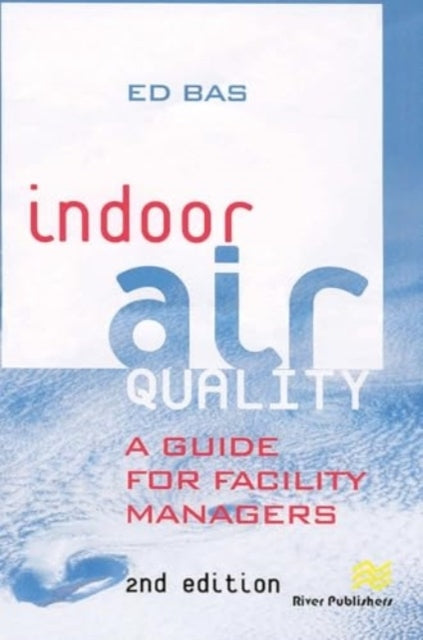 Indoor Air Qualitya Guide For Facility Managers