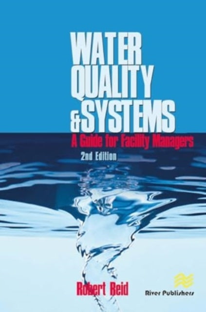 Water Quality Systemsguide For Facility Managers