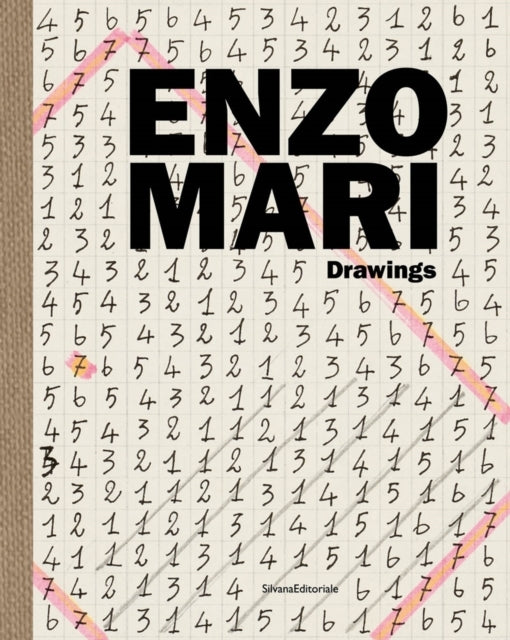 Enzo Mari. Drawings. Ediz. italiana e inglese